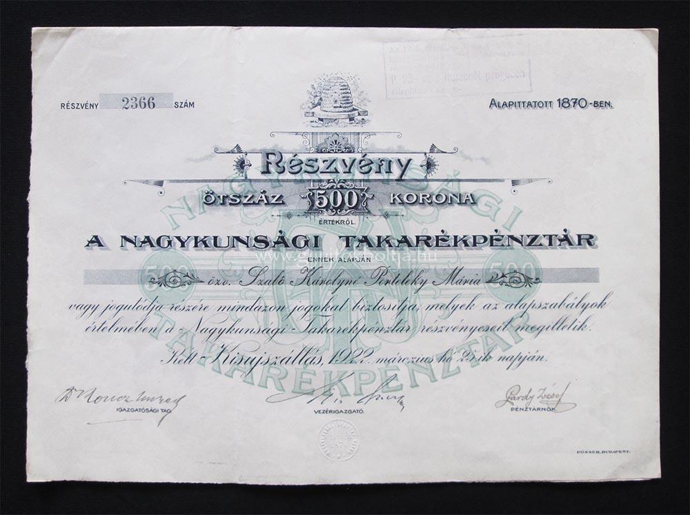 Nagykunsági Takarékpénztár részvény 500 korona 1922 Kisújszállás